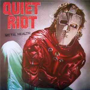 Quiet Riot - Metal Health FLAC