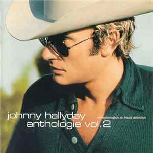 Johnny Hallyday - Anthologie Vol. 2 FLAC