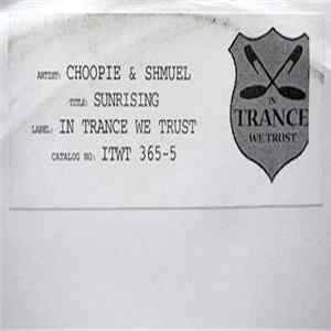 Choopie & Shmuel - Sunrising FLAC