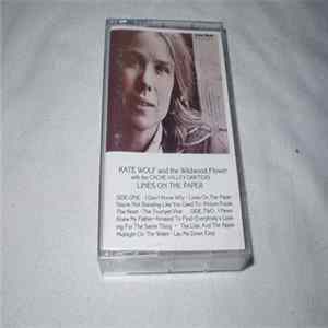 Kate Wolf & The Wildwood Flower - Lines On The Paper FLAC