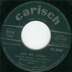 Peppino Di Capri E I Suoi Rockers - Nun Me Lassa' / Si Turnata... FLAC