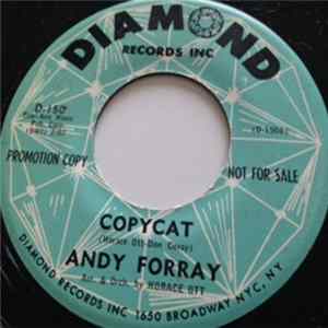 Andy Forray - Monday (Is The Girl For Me) / Copycat FLAC