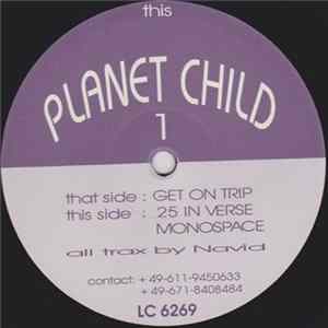 Planet Child - Get On Trip FLAC