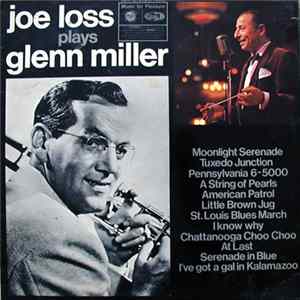 Joe Loss & His Orchestra - Joe Loss Plays Glenn Miller FLAC