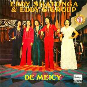 Eddy Silitonga & Eddy's Group / De Meicy - Vol 3 FLAC