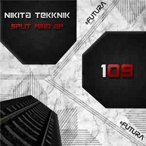 Nikita Tekknik - Split Mind EP FLAC