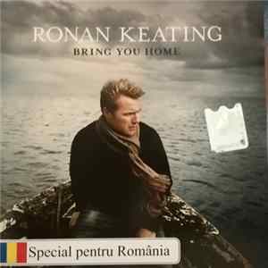Ronan Keating - Bring You Home FLAC