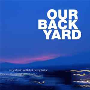 Various - Our Back Yard FLAC
