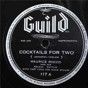 Maurice Rocco And His Rockin' Rhythm With Cozy Cole And Mack Stuart - Cocktails For Two / Sugar FLAC