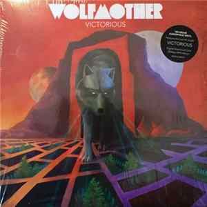 Wolfmother - Victorious FLAC