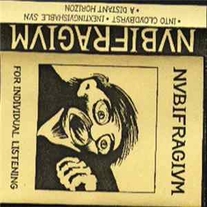 Nubifragium - For Individual Listening FLAC