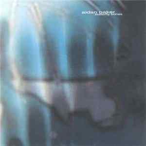 Aidan Baker - Butterfly Bones FLAC