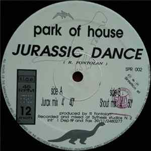 Park Of House - Jurassic Dance FLAC