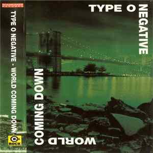 Type O Negative - World Coming Down FLAC