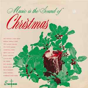 Various - Music Is The Sound Of Christmas FLAC