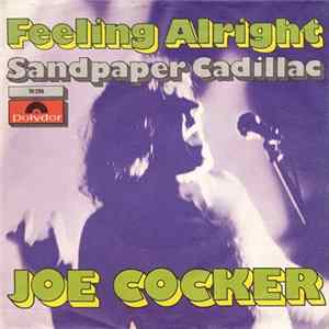 Joe Cocker - Feeling Alright FLAC