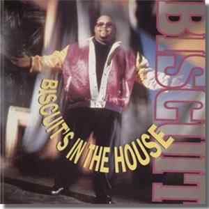 Biscuit - Biscuit's In The House FLAC