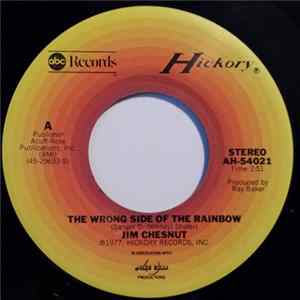 Jim Chesnut - The Wrong Side Of The Rainbow FLAC