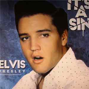 Elvis Presley - It's A Sin FLAC