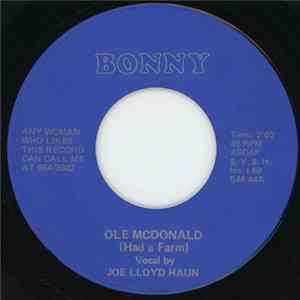 Joe Lloyd Haun - Old McDonald (Had A Farm) / Auctioneer FLAC