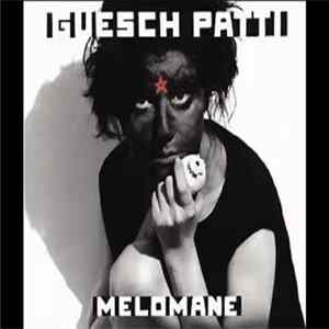Guesch Patti - Melomane FLAC
