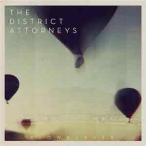 The District Attorneys - Slowburner FLAC