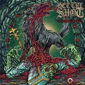 Get The Shot - No Peace In Hell FLAC