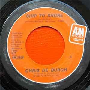 Chris de Burgh - Ship To Shore / The Getaway FLAC