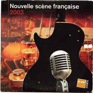 Various - Nouvelle Scène Française 2003 FLAC
