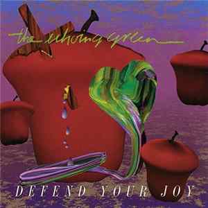 The Echoing Green - Defend Your Joy FLAC