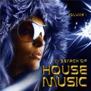 Various - In Search Of House Music Volume 1 FLAC