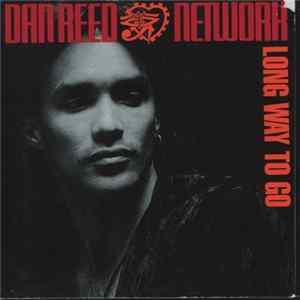 Dan Reed Network - Long Way To Go FLAC