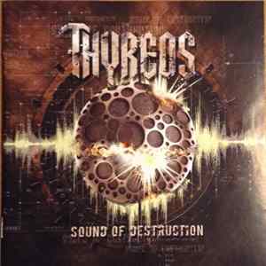 Thyreos - Sound Of Destruction FLAC