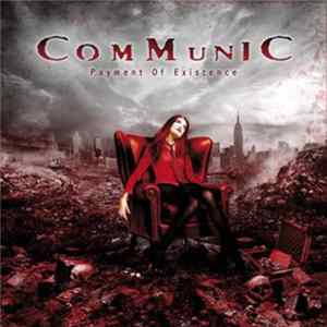 Communic - Payment Of Existence FLAC