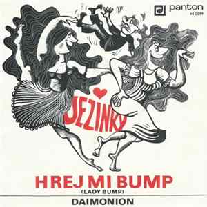 Jezinky - Hrej Mi Bump (Lady Bump) / Daimonion FLAC