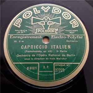 Orchestre De L' Opéra National De Berlin Sous La Direction De Alois Melichar - Capriccio Italien / Eugène Oneguine FLAC