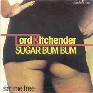 Lord Kitchener - Sugar Bum Bum FLAC