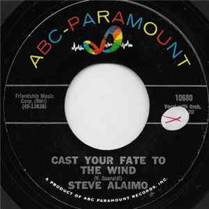 Steve Alaimo - Cast Your Fate To The Wind FLAC