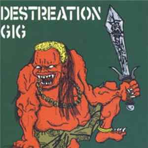 Various - Destreation Gig FLAC