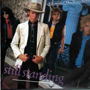 Jason & The Scorchers - Still Standing FLAC