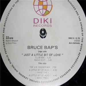 Bruce Bap's - Just A Little Bit Of Love FLAC