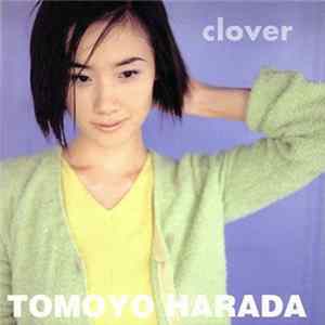 Tomoyo Harada - Clover FLAC