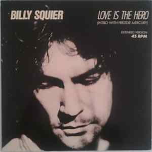 Billy Squier - Love Is The Hero FLAC