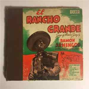 Ramon Armengod, Nano Rodrigo - El Rancho Grande • Songs Of Mexico Sung By FLAC
