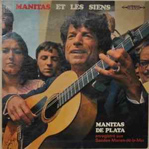 Manitas De Plata - Manitas Et Les Siens (Enregistré Aux Saintes-Maries-de-la-Mer) FLAC