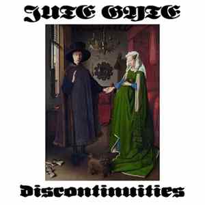 Jute Gyte - Discontinuities FLAC