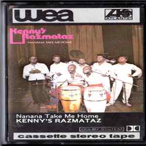 Kenny's Razmataz - Nanana Take Me Home FLAC