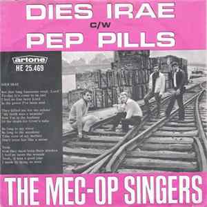 The Mec-Op Singers - Dies Irae c/w Pep Pills FLAC