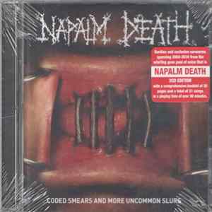 Napalm Death - Coded Smears And More Uncommon Slurs FLAC