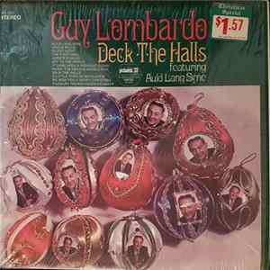 Guy Lombardo - Deck The Halls FLAC